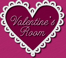 Valentine's Room